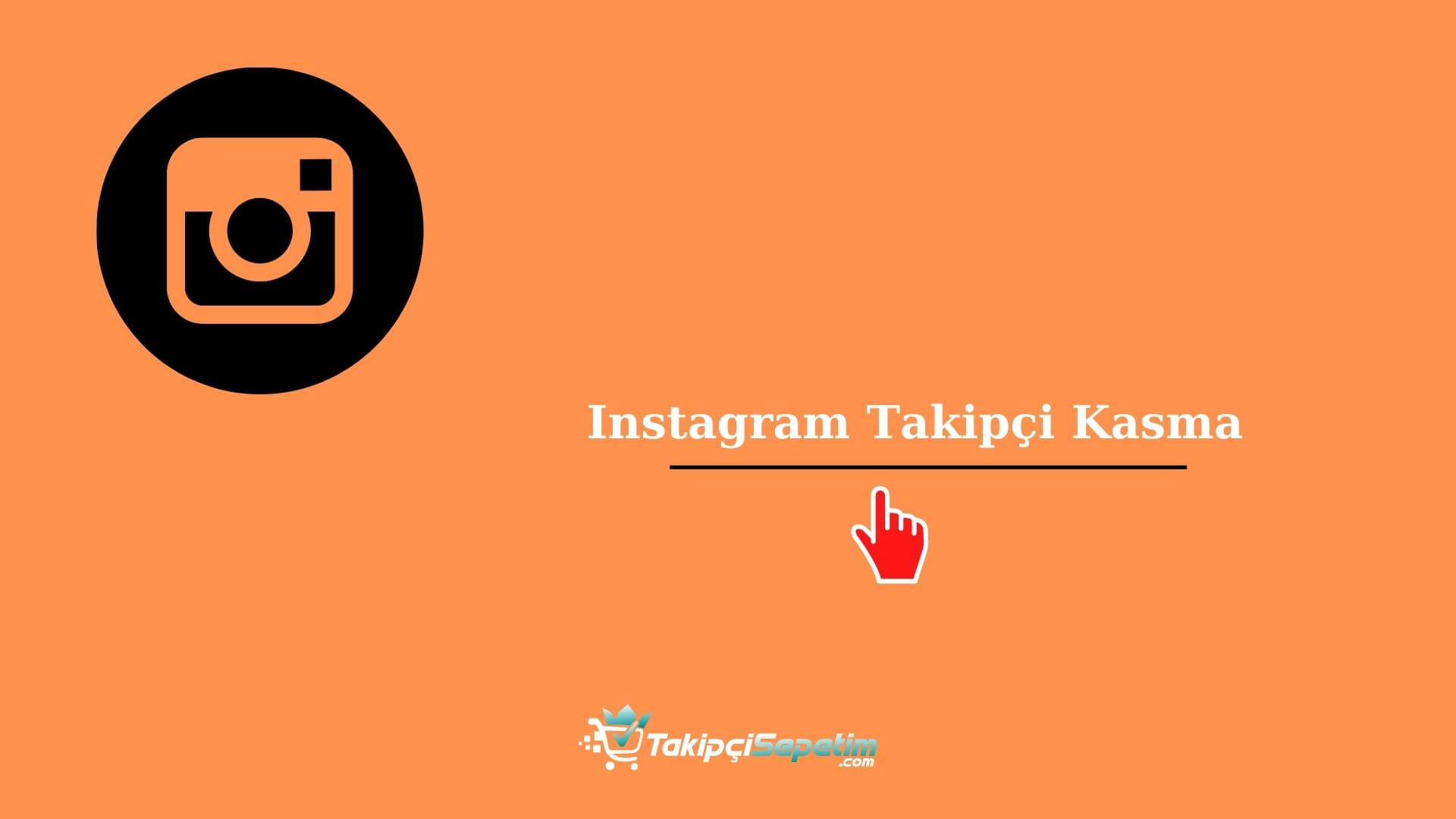 Instagram Takipçi Kasma - Ücretsiz Şifresiz Takipçi Kasma